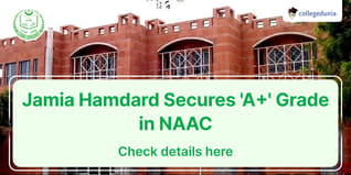 Jamia Hamdard Secures 'A+' Grade in NAAC Fourth Cycle Accreditation; Check Details Here